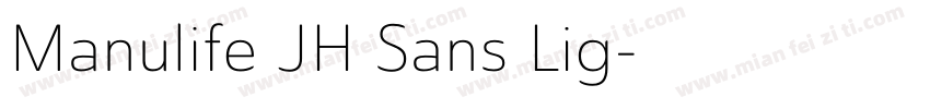Manulife JH Sans Lig字体转换